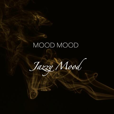 Jazzy Mood