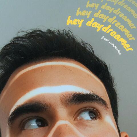 Hey Daydreamer