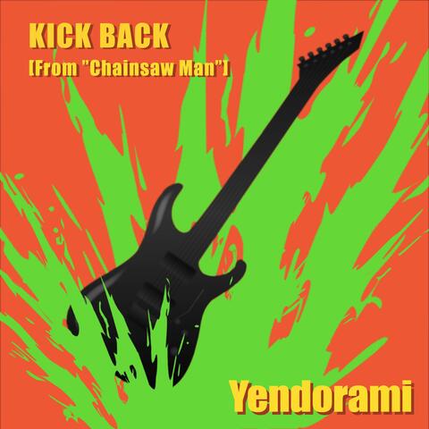 KICK BACK (From "Chainsaw Man") [Rock Version]