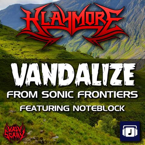 Vandalize (From "Sonic Frontiers")