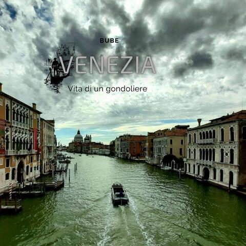 Venezia (vita di un gondoliere)