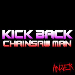 Kick Back (From "Chainsaw Man")