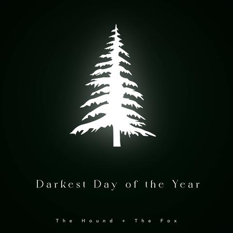 Darkest Day of the Year
