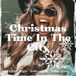 Christmas Time In The City