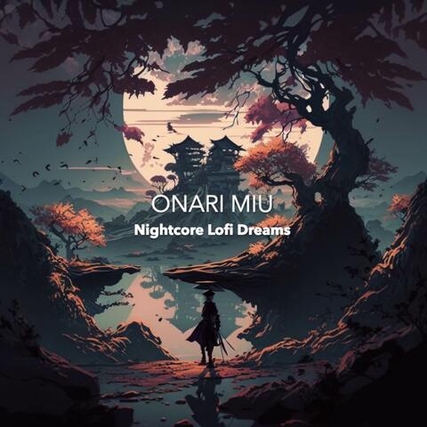 Nightcore Lofi Dreams