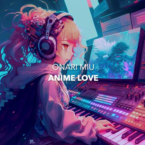Anime Love