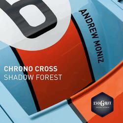 Shadow Forest (From "Chrono Cross")