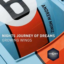 Growing Wings (From "Nights Journey of Dreams")