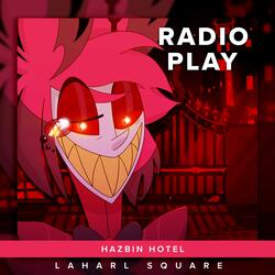 Radio Play (From "Hazbin Hotel")