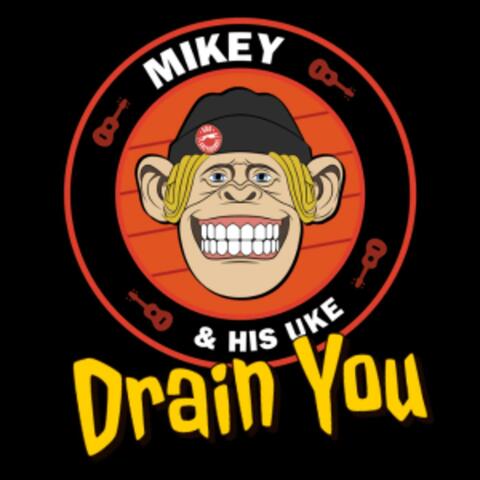 Drain You