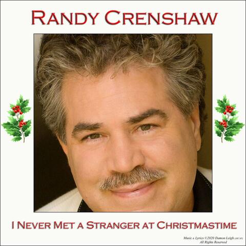 I Never Met a Stranger at Christmastime