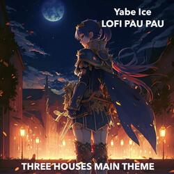 Three Houses Main Theme (From "Fire Emblem")