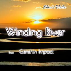 Winding River (From: "Genshin Impact")