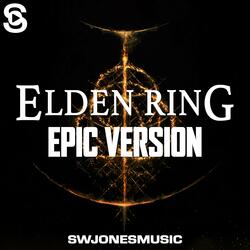 Elden Ring Theme (Epic Version)
