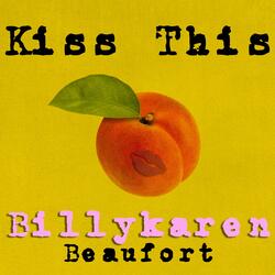 Kiss This