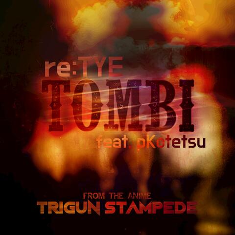Tombi (From "Trigun Stampede")