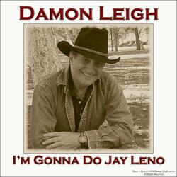 I'm Gonna Do Jay Leno