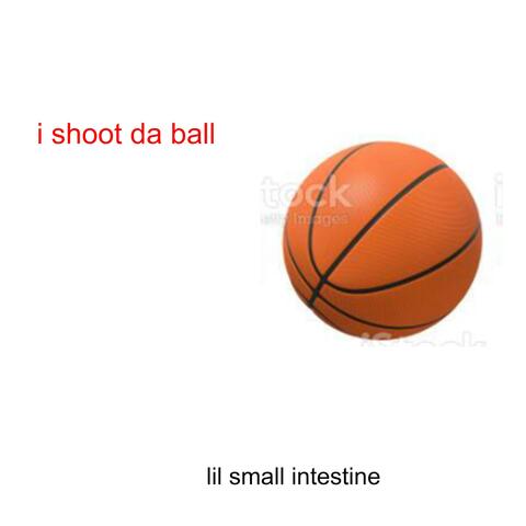i shoot da ball