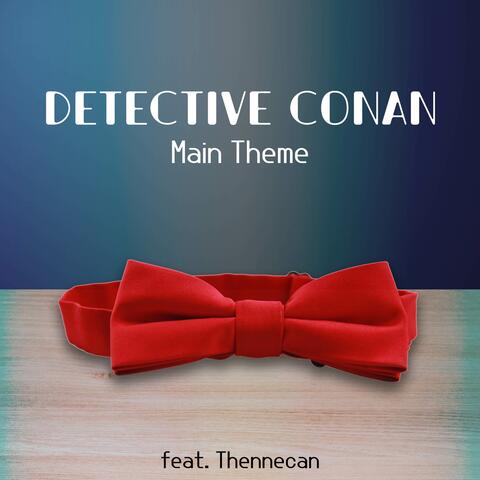 Detective Conan Main Theme