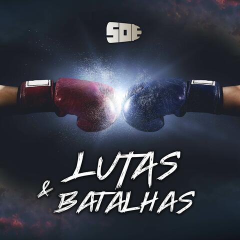 Lutas e Batalhas