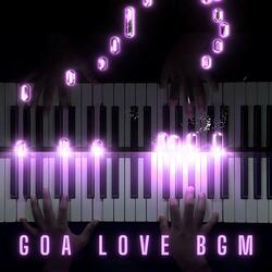 Goa Love BGM