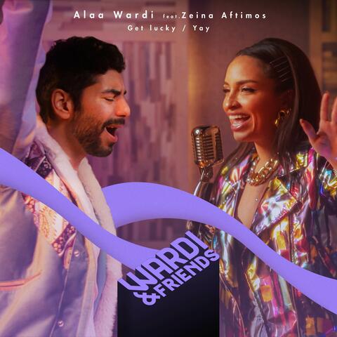 Get Lucky / Yay (From "Wardi & Friends")