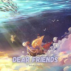 Dear Friends (From "One Piece" Episode 312) [Spanish Version]