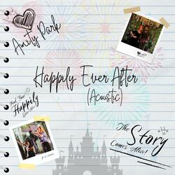 Happily Ever After (Acoustic)