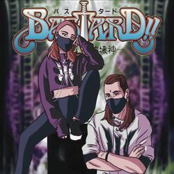 Bloody Power Fame (BASTARD!! | Opening)
