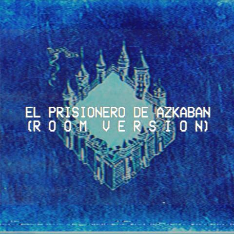El Prisionero de Azkaban