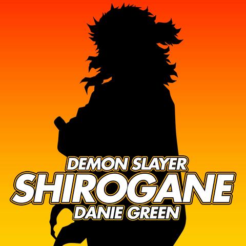 Shirogane (From "Demon Slayer")