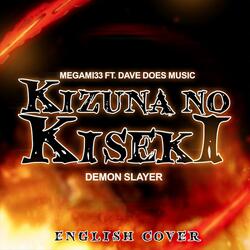 Kizuna No Kiseki (From Demon Slayer)