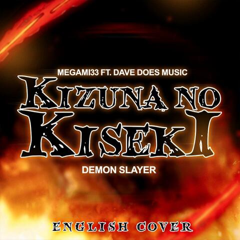 Kizuna No Kiseki (From Demon Slayer)