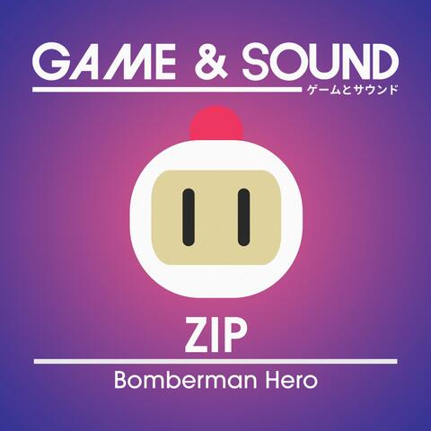 Zip (from "Bomberman Hero")