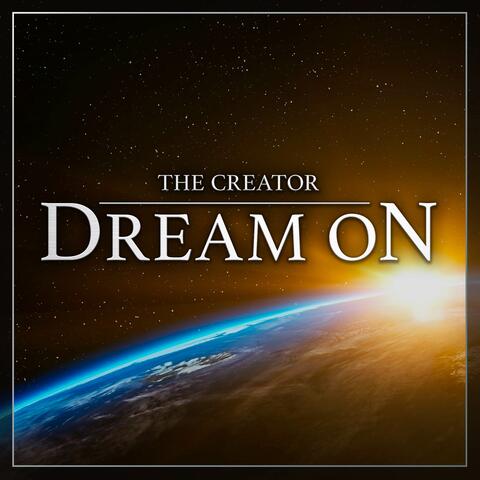 Dream On (Inspired by 'The Creator' Trailer)