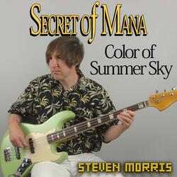 Color of Summer Sky (From "Secret of Mana")