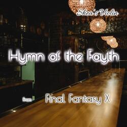 Hymn of the Fayth (From: "Final Fantasy X")