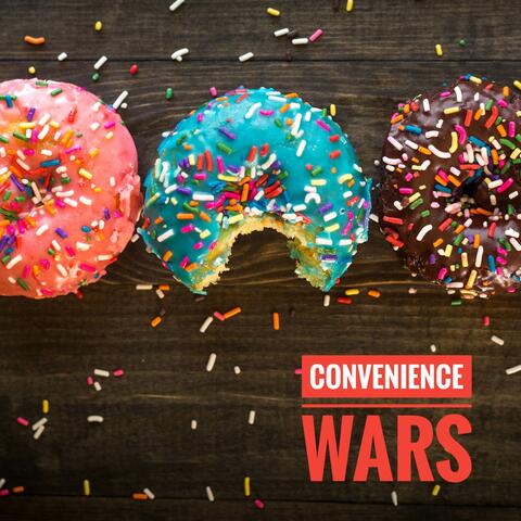 Convenience Wars