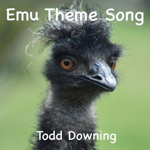 Emu Theme Song