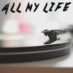 All My Life (Originally Performed by Lil Durk and J Cole) [Instrumental]