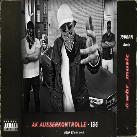 AK AUSSERKONTROLLE TYPE BEAT - 136