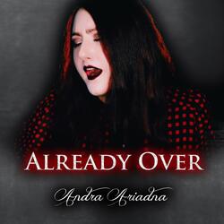 Already Over