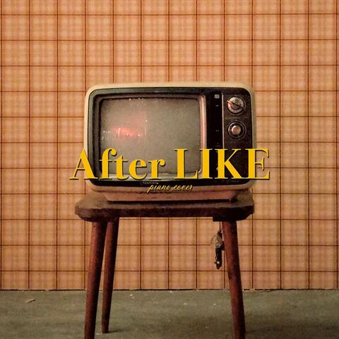 After LIKE