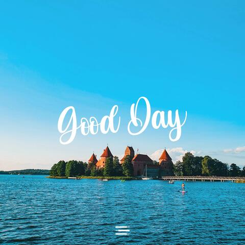 Good Day