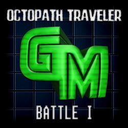 Octopath Traveler - Battle I