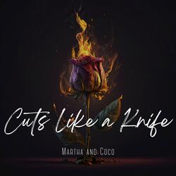 Cuts Like a Knife