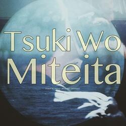 Tsuki Wo Miteita ("Final Fantasy")