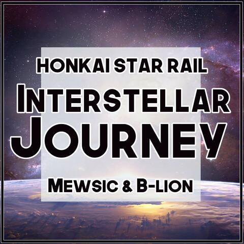 Interstellar Journey (From "Honkai: Star Rail")
