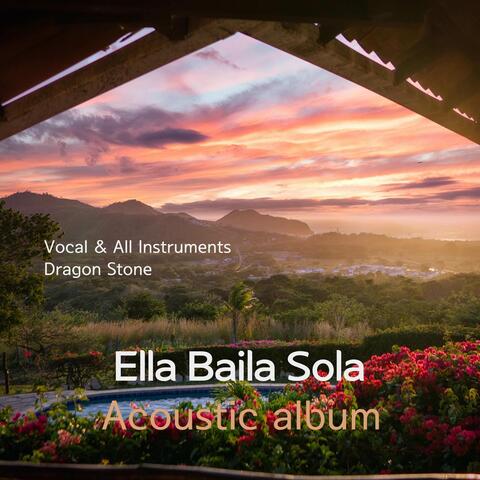 Ella Baila Sola