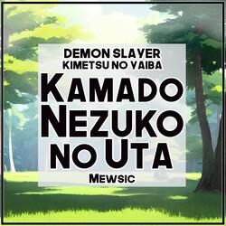 Kamado Nezuko no Uta (From "Demon Slayer / Kimetsu no Yaiba")